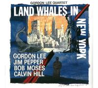 Lee Gordon - Land Whales In New York