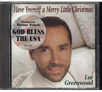 Lee Greenwood - Have Yourself a Merry Little C