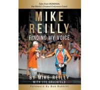 Lee Gruenfeld Mike Reilly MIKE REILLY Finding My Voice (Copertina rigida)