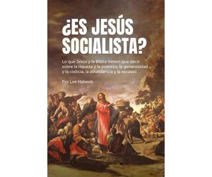 Lee Habeeb ¿Es Jesús Socialista? (Tascabile)