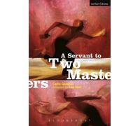Lee Hall Carlo Goldoni A Servant To Two Masters (Tascabile) Modern Plays
