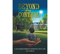 Lee Hamelin Beyond My Control (Tascabile)
