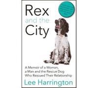 Lee Harrington Rex and the City (Tascabile)