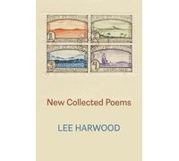 Lee Harwood New Collected Poems (Tascabile)
