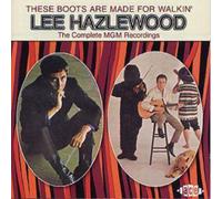 Lee Hazlewood These Boots Are Made for Walkin' the Complete Mgm Recordings (CD)