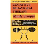 Lee Henton Charles P Car Cognitive Behavioral Therapy Made Si (Copertina rigida)