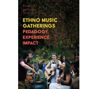 Lee Higgins Ethno Music Gatherings (Copertina rigida)