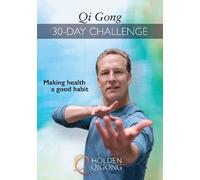 Lee Holden Qi Gong 30-Day Challenge (DVD) Holden Qigong
