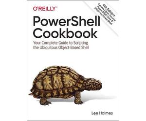 Lee Holmes PowerShell Cookbook (Tascabile)