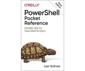 Lee Holmes PowerShell Pocket Reference (Tascabile)