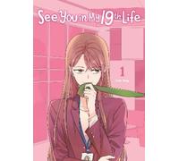 Lee Hye Toppy See You in My 19th Life, Vol. 1 (Tascabile)