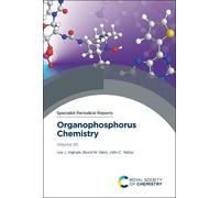 Lee J Higham Organophosphorus Chemistry (Copertina rigida)