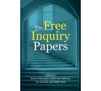 Lee Jussim Catherine Salmon Robert Maranto The Free Inquiry Papers (Tascabile)