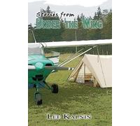 Lee Kalnin Stories from Under the Wing (Tascabile)