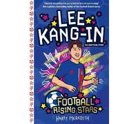 Lee Kang-In (Football Rising Stars): Learn More About the Rise Of Your Favourite Young Footballers, Sports Biography Perfect for Ages 7-9+: 4