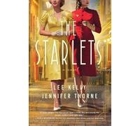 Lee Kelly Jennifer Thorne The Starlets (Tascabile)