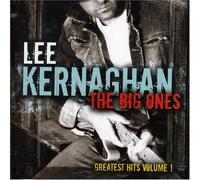 Lee Kernaghan - Big Ones: Greatest...Vol.1