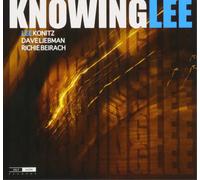 Lee Konitz/Dave Liebman/Richie Beirach Knowing Lee (CD) Album