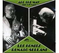 LEE KONITZ & RENATO SELLANI - All The Way The Soft Ways)