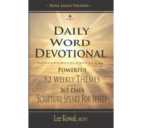 Lee Kowal MDIV Daily Word Devotional - Powerful 52 Weekly Themes, 36 (Tascabile)