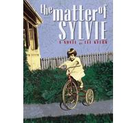 Lee Kvern The Matter of Sylvie (Tascabile)