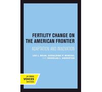 Lee L. Bean Geraldine P. Mineau Dougla Fertility Change on the Amer (Tascabile)