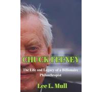 Lee L Mull Chuck Feeney (Tascabile)