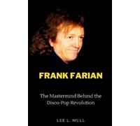 Lee L Mull Frank Farian (Tascabile)