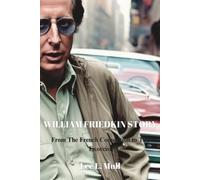 Lee L Mull William Friedkin Story (Tascabile)