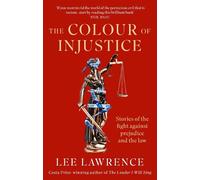 Lee Lawrence The Colour of Injustice (Tascabile)
