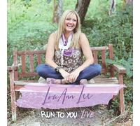 Lee Lou Ann - Run To You
