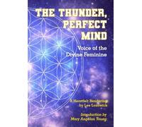 Lee Lozowick The Thunder, Perfect Mind (Tascabile)