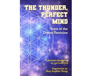 Lee Lozowick The Thunder, Perfect Mind (Tascabile)