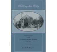 Lee M. A. Simpson Selling the City (Copertina rigida)