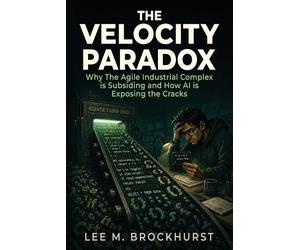 LEE M. BROCKHURST The Velocity Paradox (Tascabile)