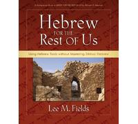 Lee M. Fields Hebrew for the Rest of Us (Tascabile)