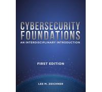 Lee Mark Zeichner Cybersecurity Foundations (Copertina rigida)