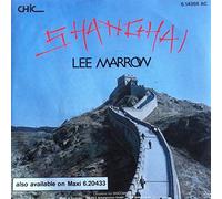 Lee Marrow - Shanghai (1985) / Vinyl single [Vinyl-Single 7'']