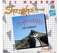 Lee Marrow - Shanghai (1985) / Vinyl single [Vinyl-Single 7'']