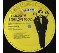 Lee Marrow & The Love Tools - Biggest Dick