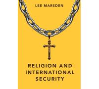 Lee Marsden Religion and International Security (Copertina rigida)