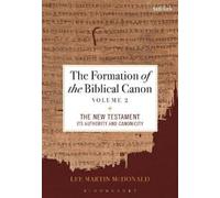 Lee Martin McDonald The Formation of the Biblical Canon: Volume 2 (Tascabile)