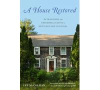 Lee McColgan A House Restored (Copertina rigida)