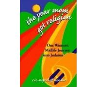 Lee Meyerhoff Hendler The Year Mom Got Religion (Copertina rigida)