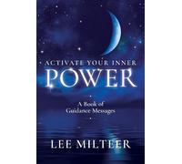 Lee Milteer Activate Your Inner Power (Tascabile)