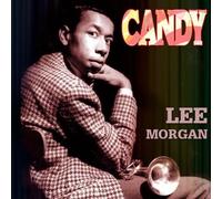 Lee Morgan - Candy