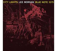 Lee Morgan - City Lights
