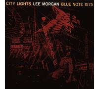 Lee Morgan - City Lights