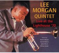 Lee Morgan Quintet - Live at the Lighthouse 1970