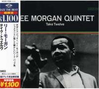 Lee Morgan - Take Twelve